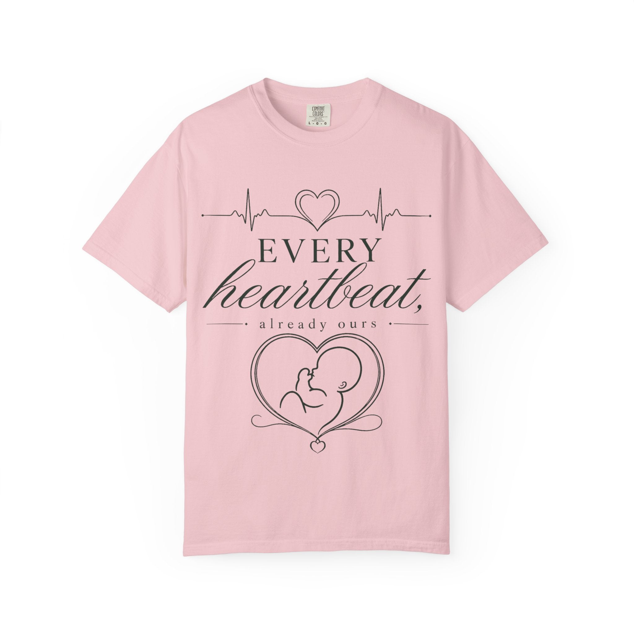 Every Heartbeat T-shirt