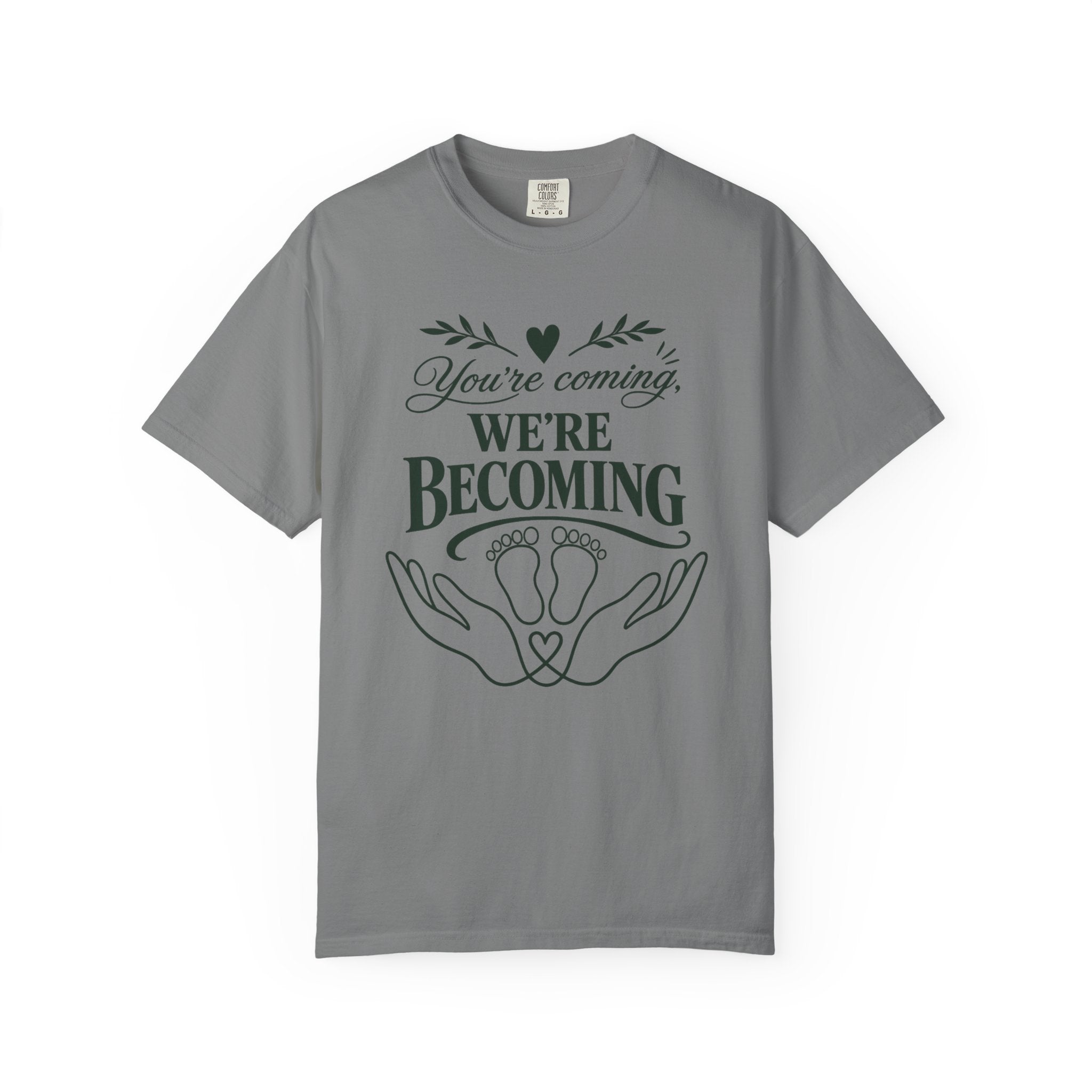 We're Becoming T-shirt