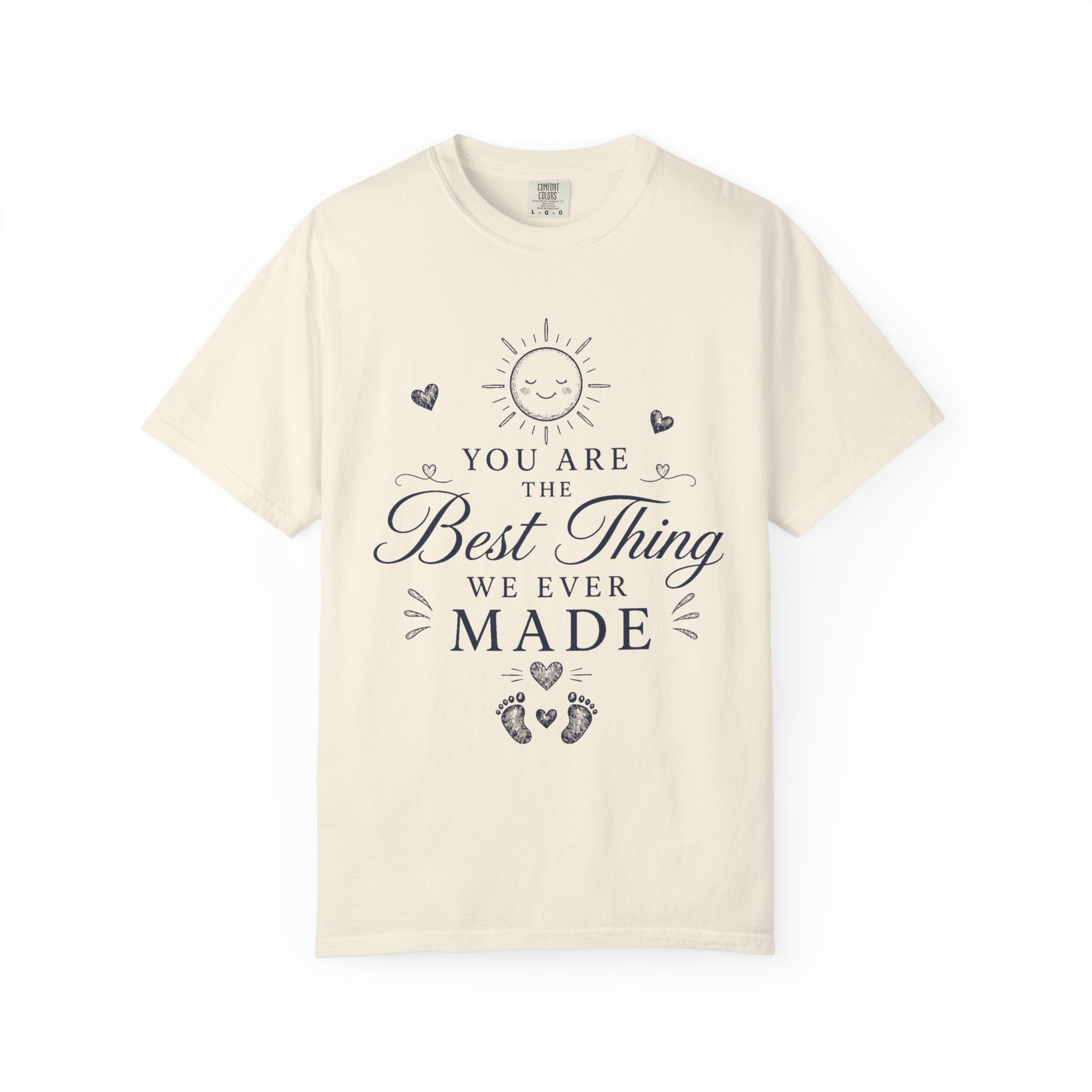 Best Thing Made T-shirt