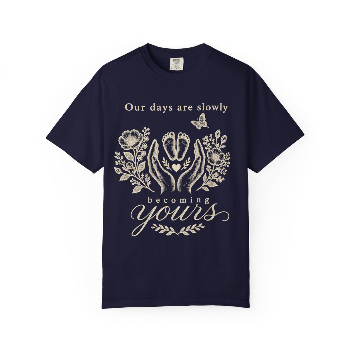 Days Are Yours T-shirt