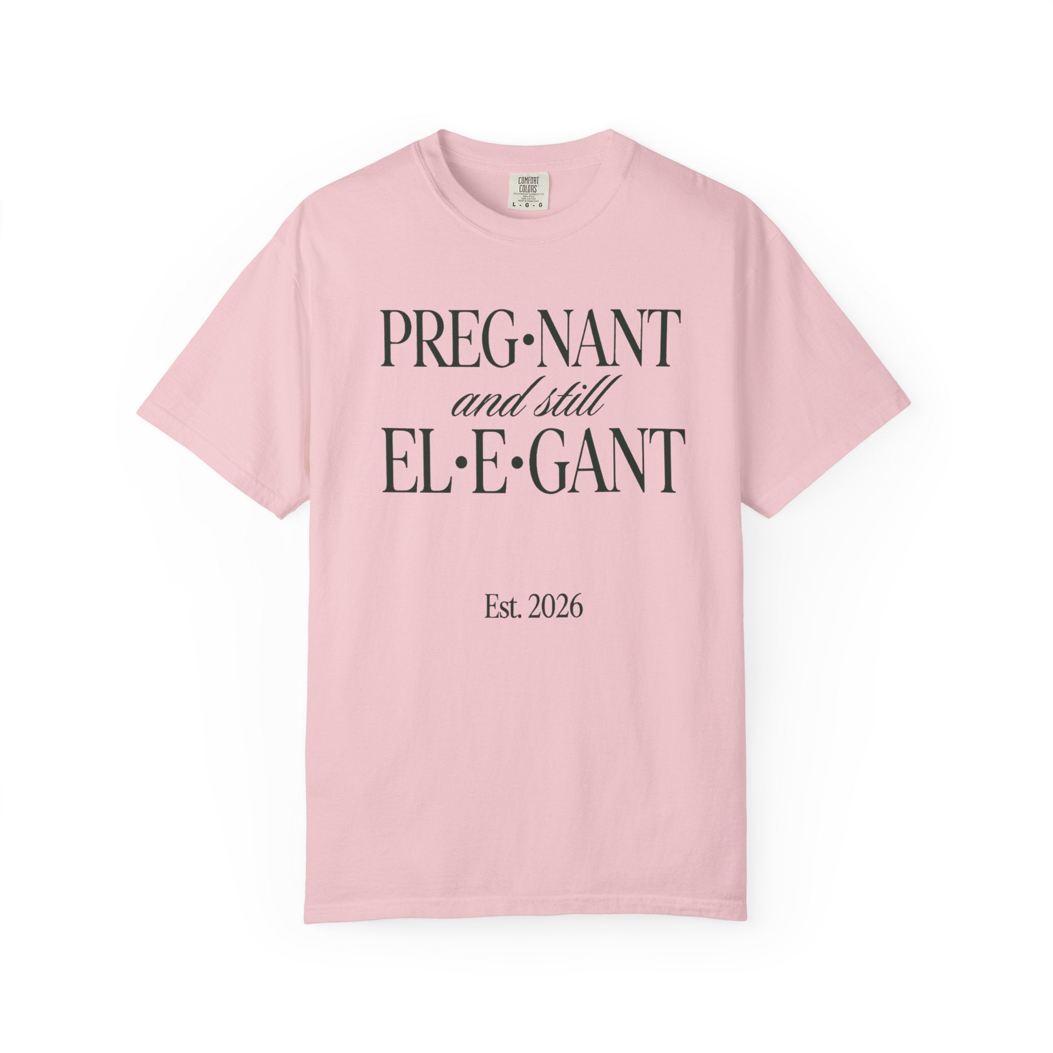 Pregnant & Elegant T-shirt