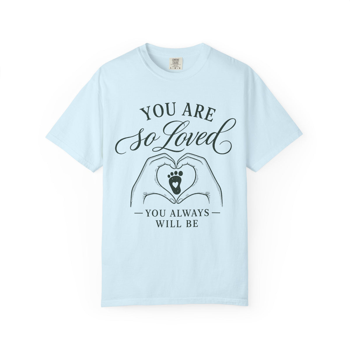 So Loved T-shirt