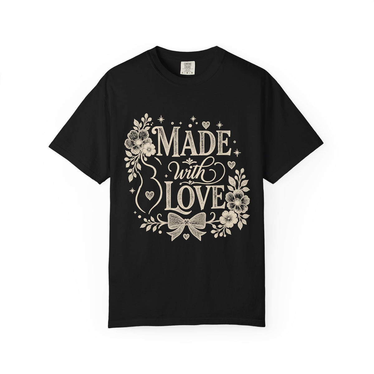 Made With Love T-shirt