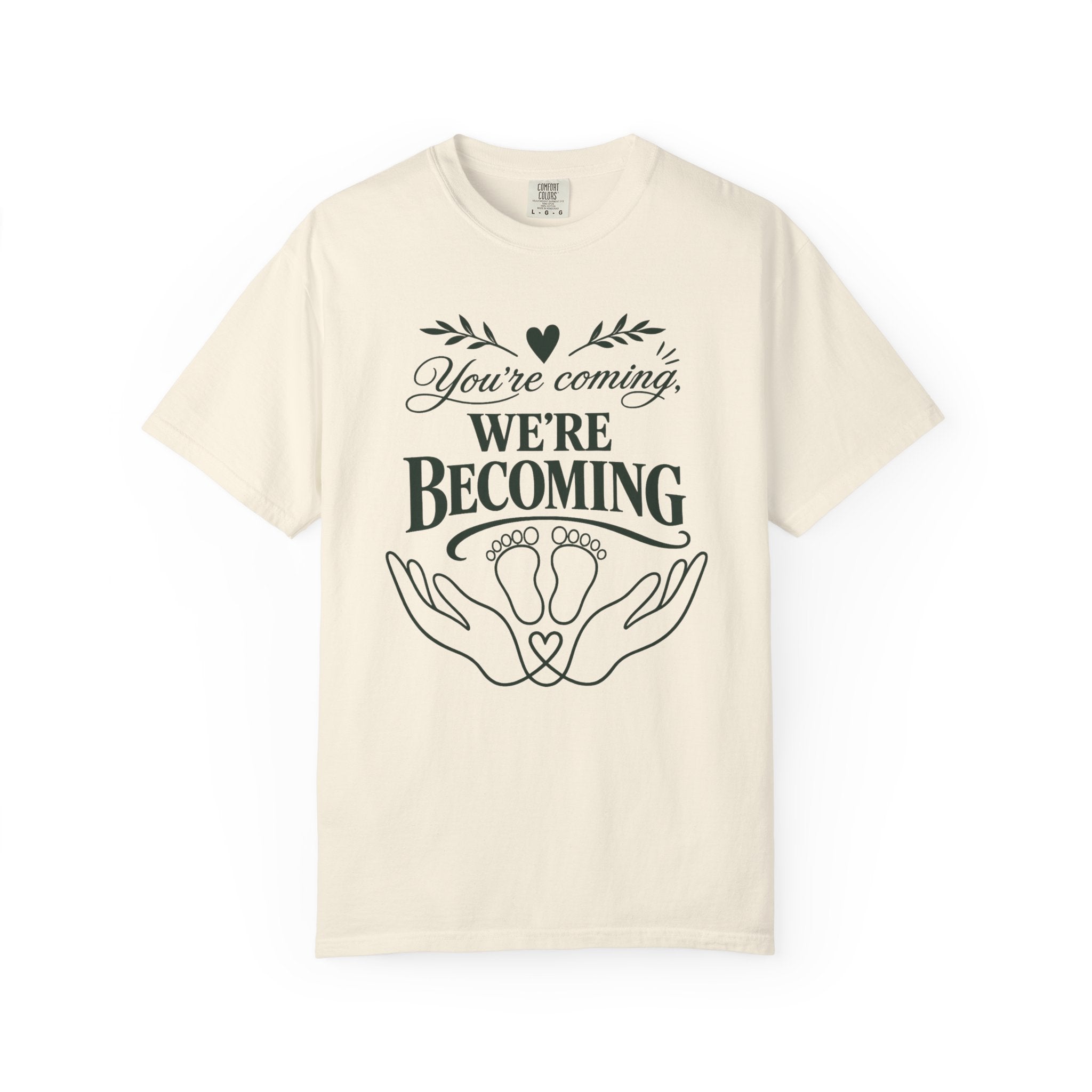 We're Becoming T-shirt