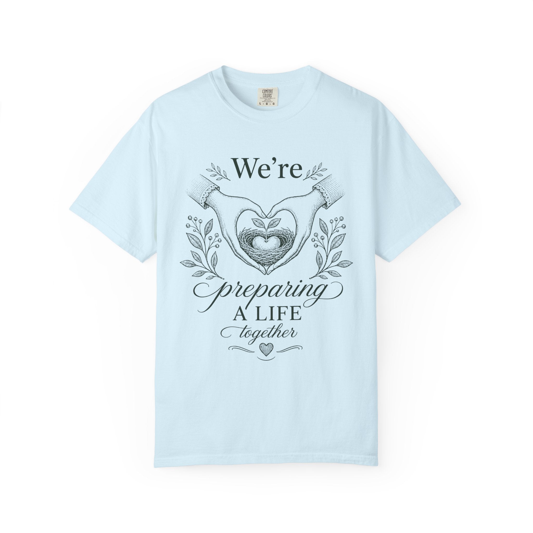 Preparing Life T-shirt
