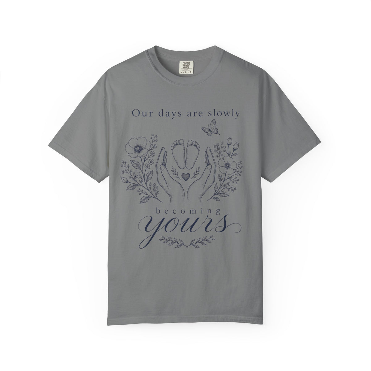 Days Are Yours T-shirt