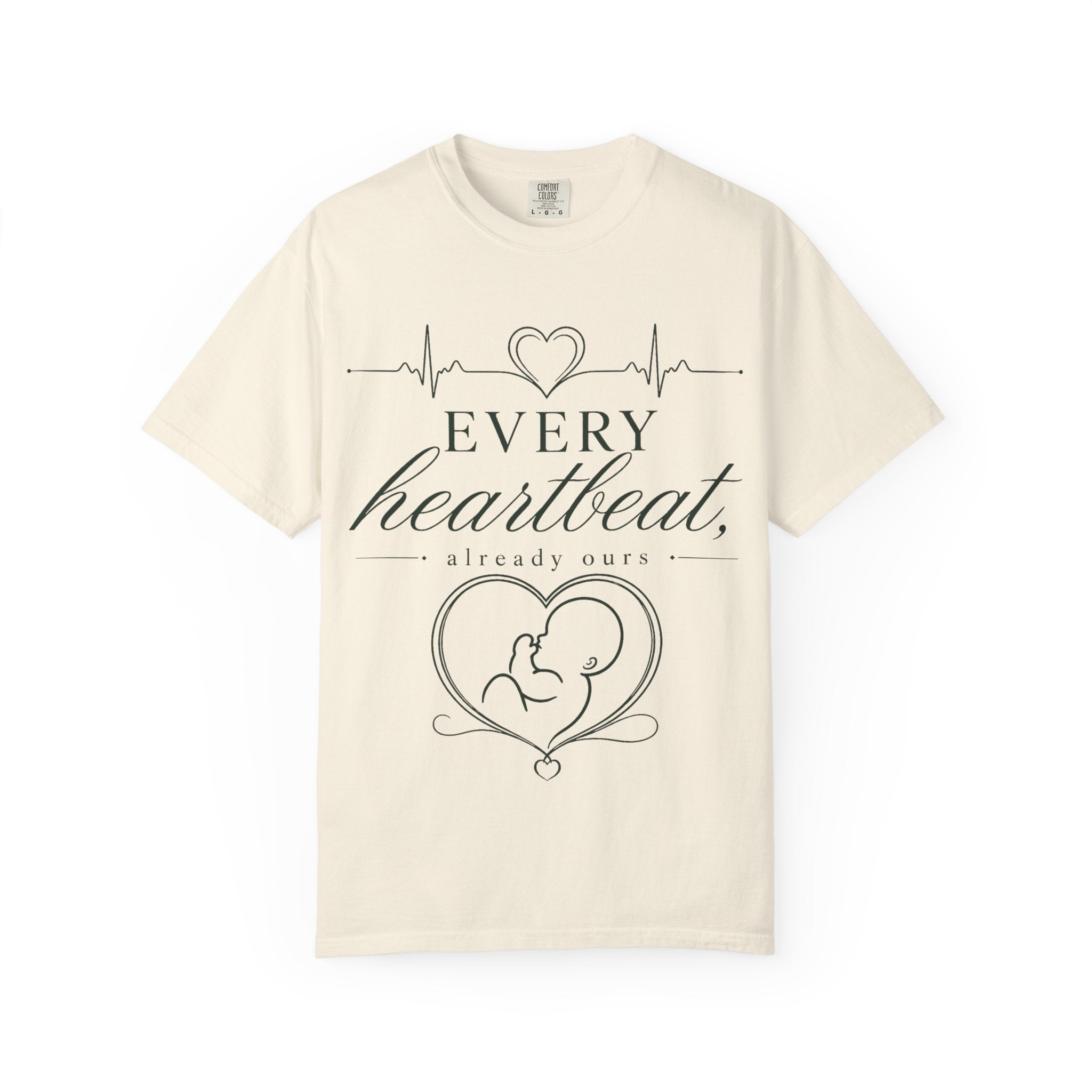 Every Heartbeat T-shirt