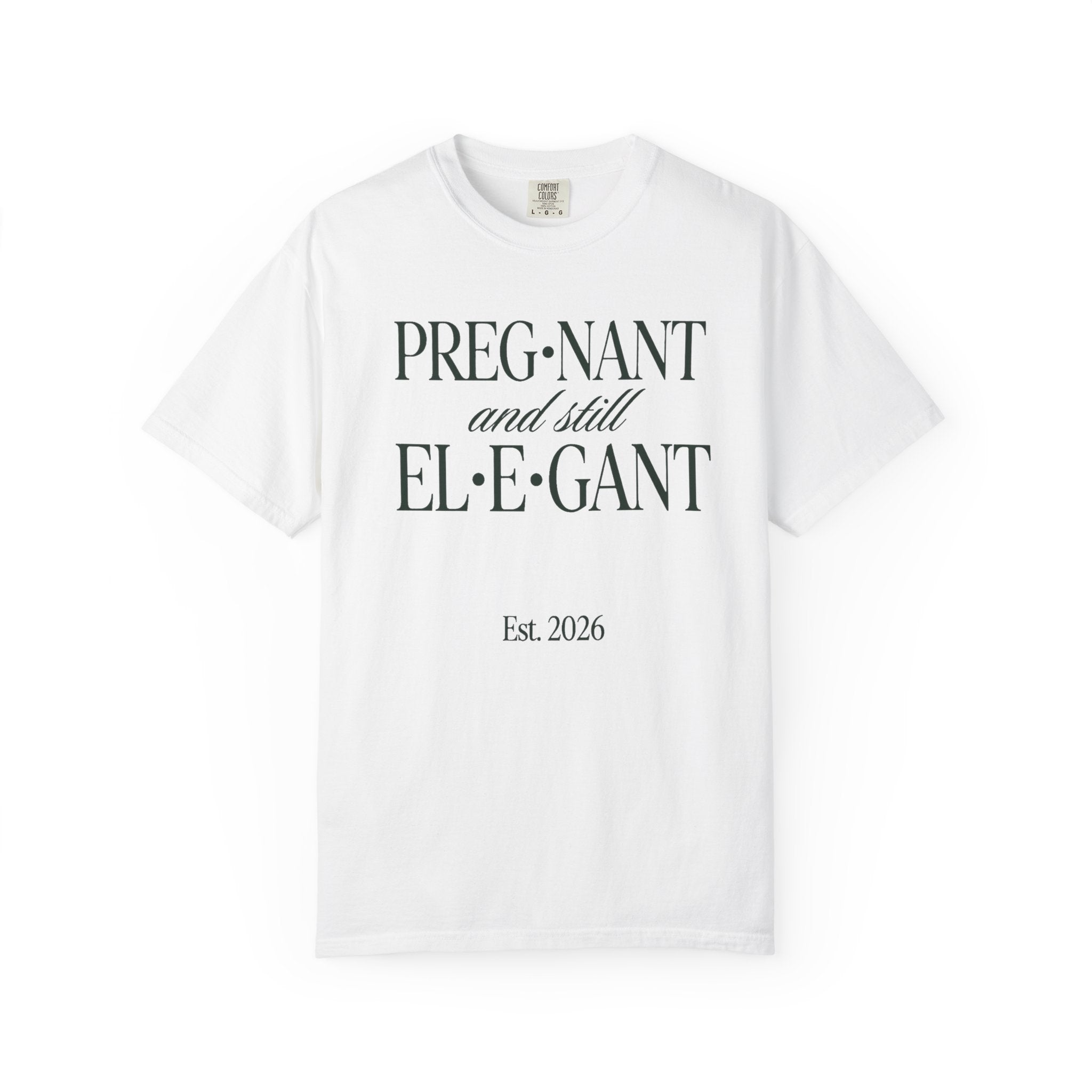 Pregnant & Elegant T-shirt