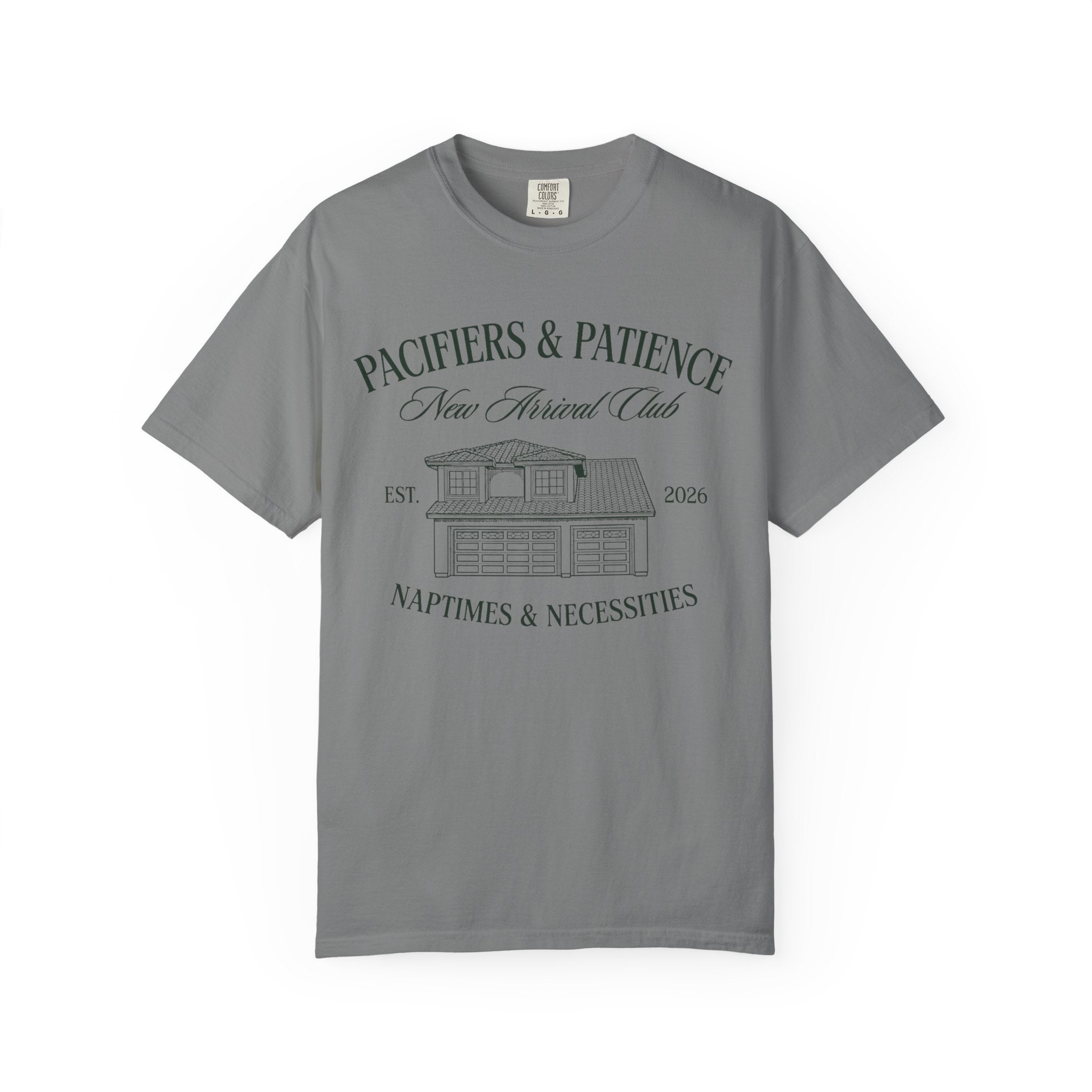 Pacifiers & Patience (Home) T-shirt