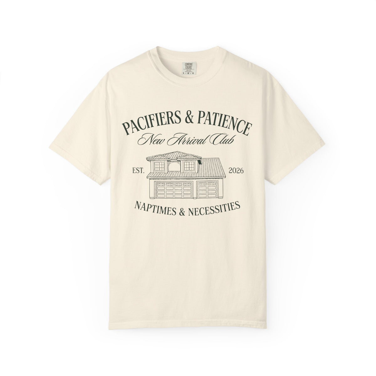 Pacifiers & Patience (Home) T-shirt