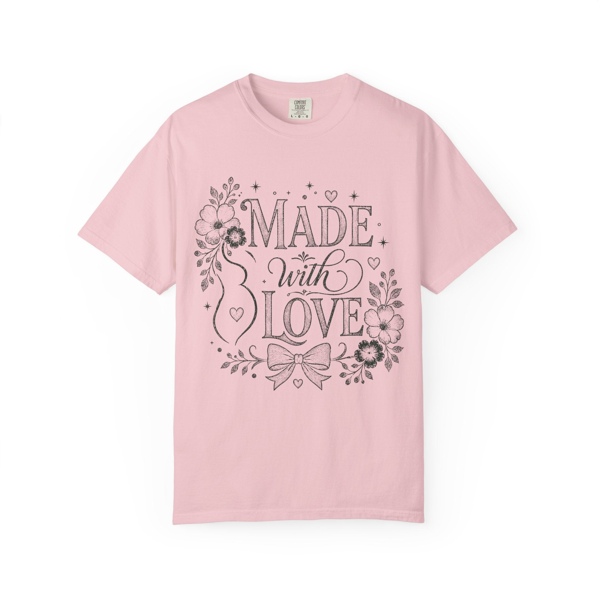 Made With Love T-shirt