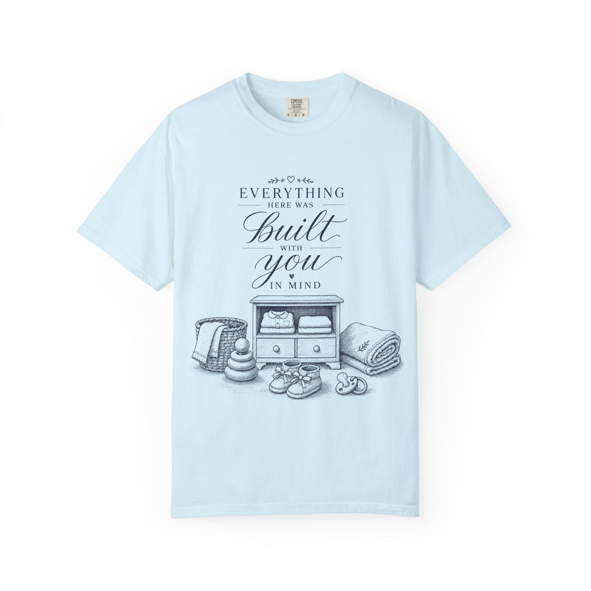Built With You T-shirt