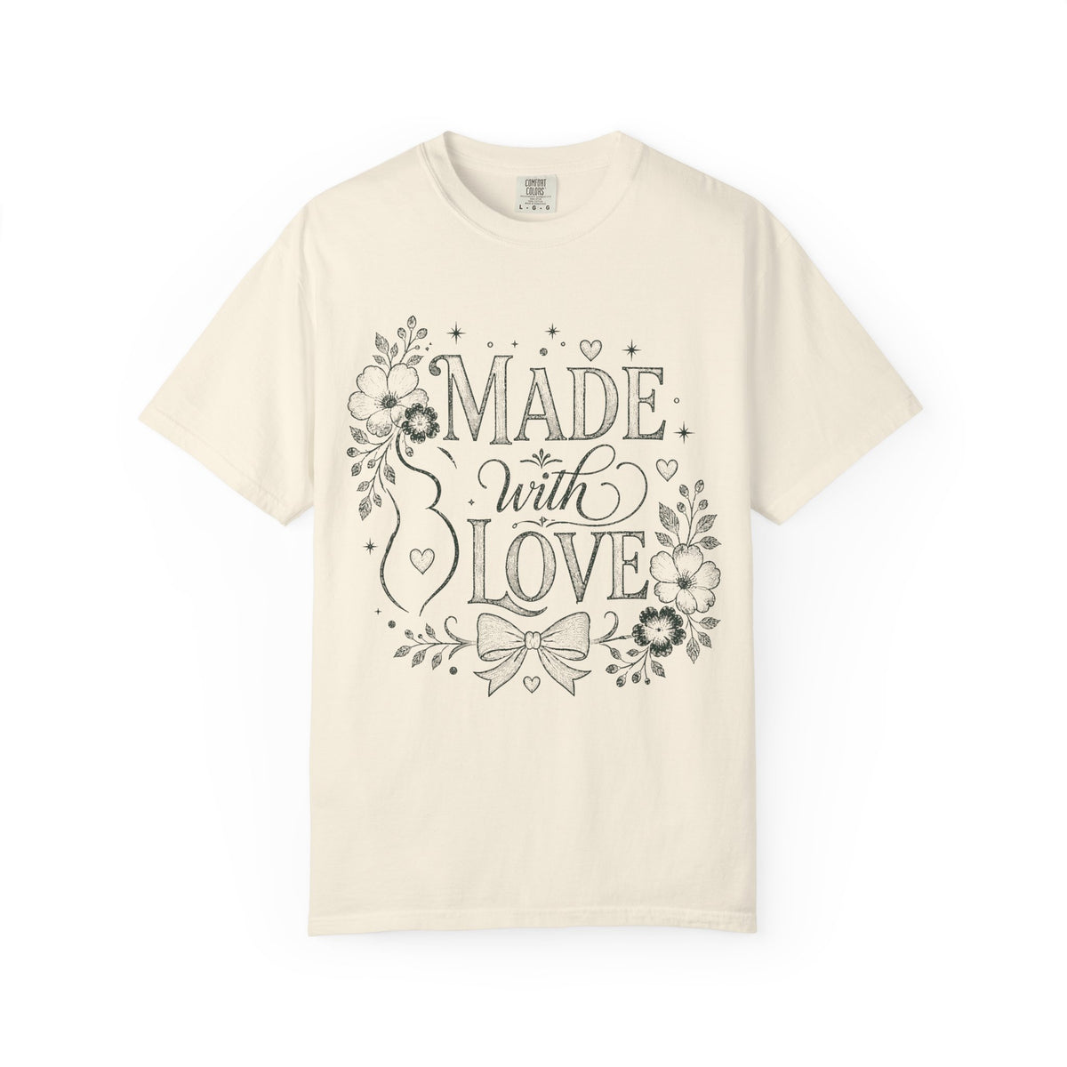 Made With Love T-shirt