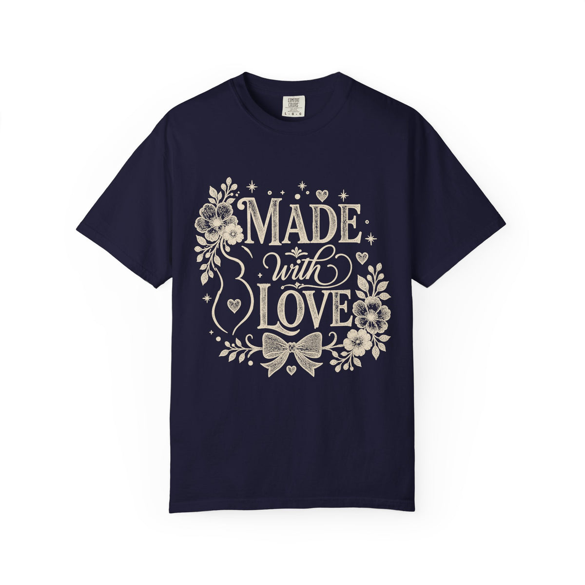Made With Love T-shirt