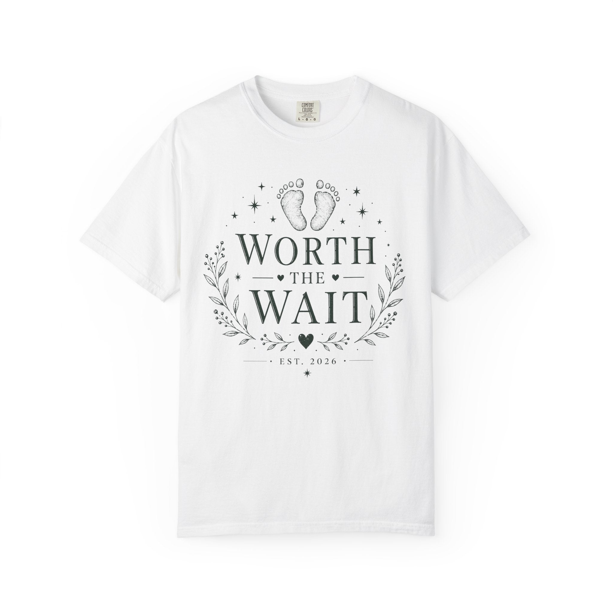 Worth The Wait T-shirt