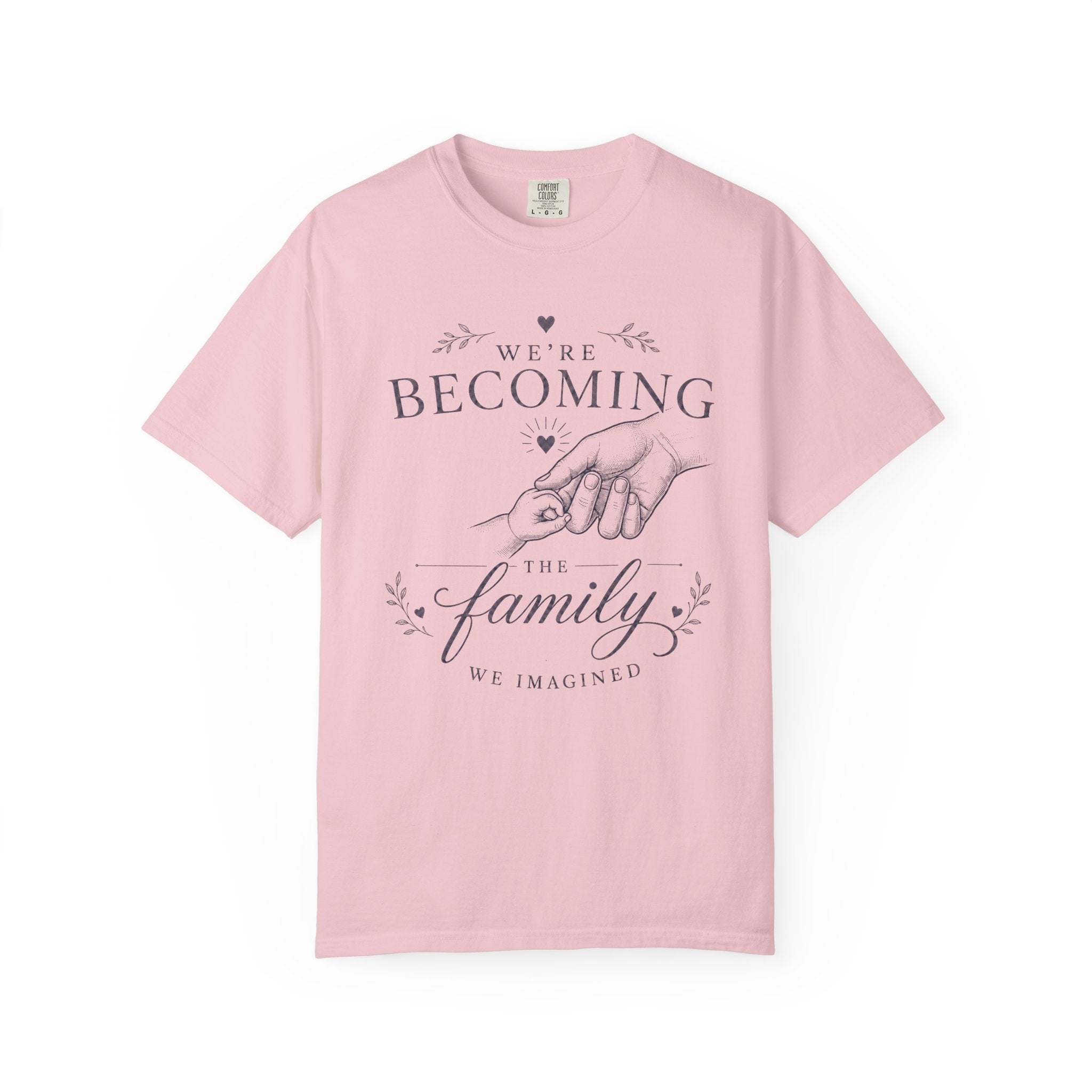 Becoming The Family T-shirt
