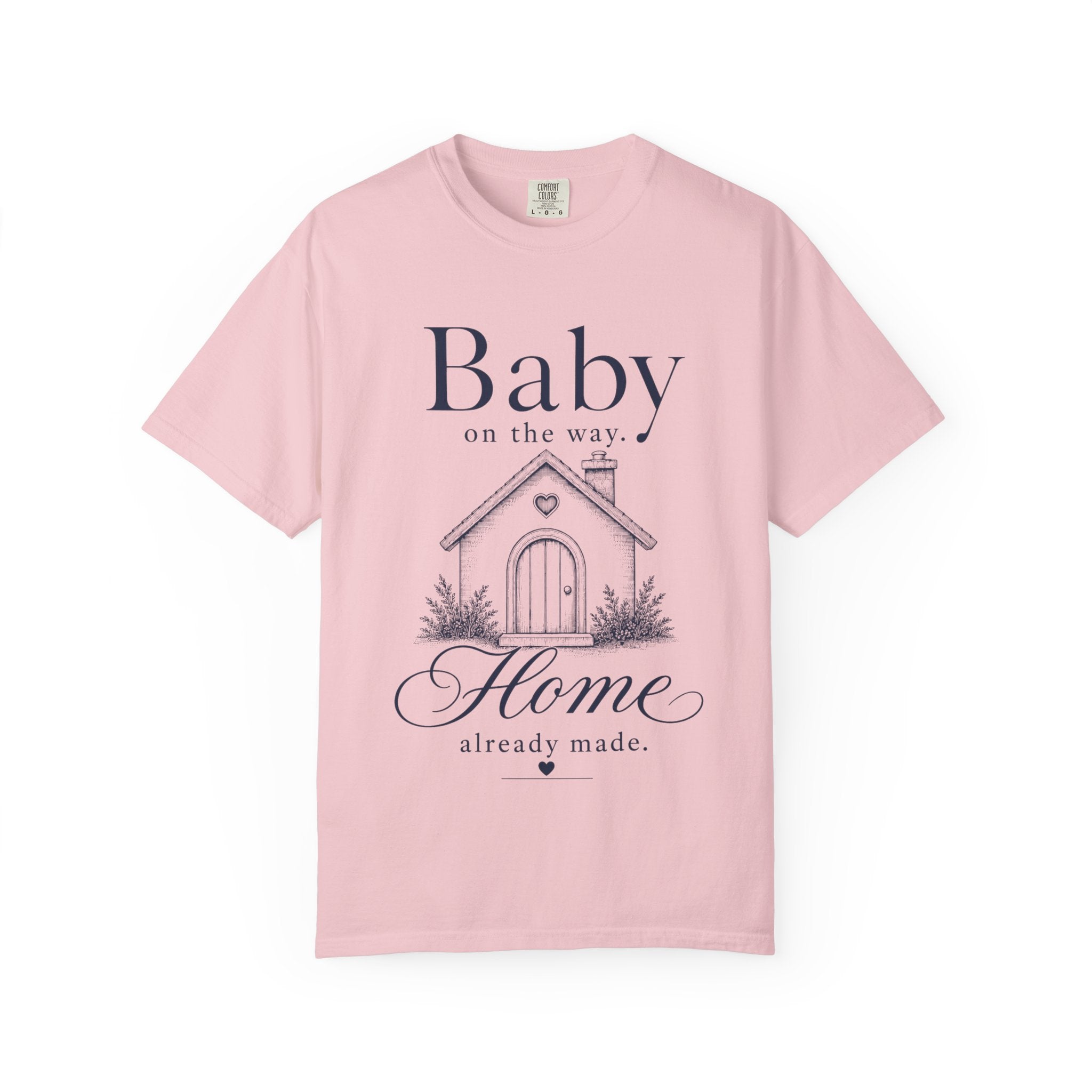 Baby Way Home Made T-shirt