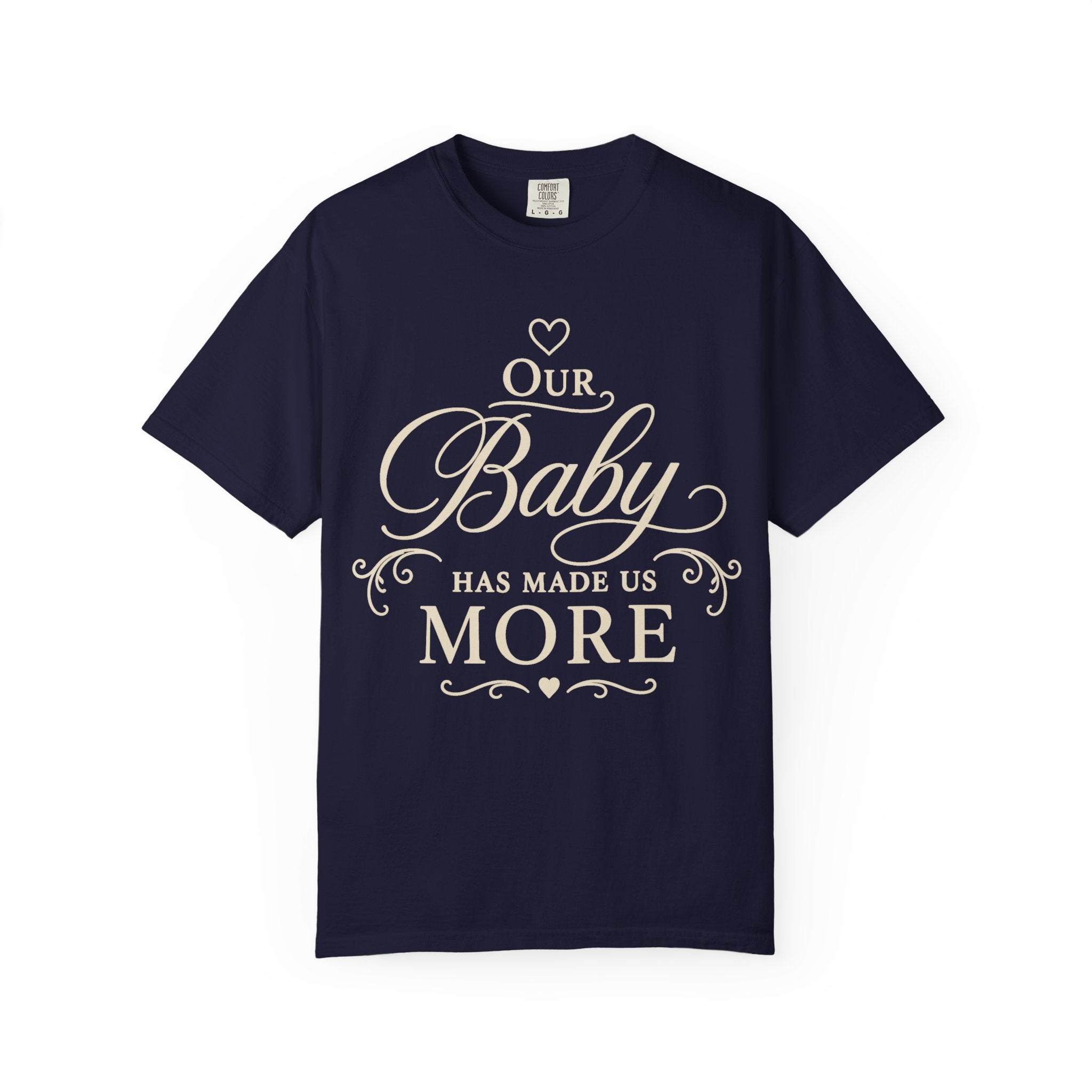 Made Us More T-shirt