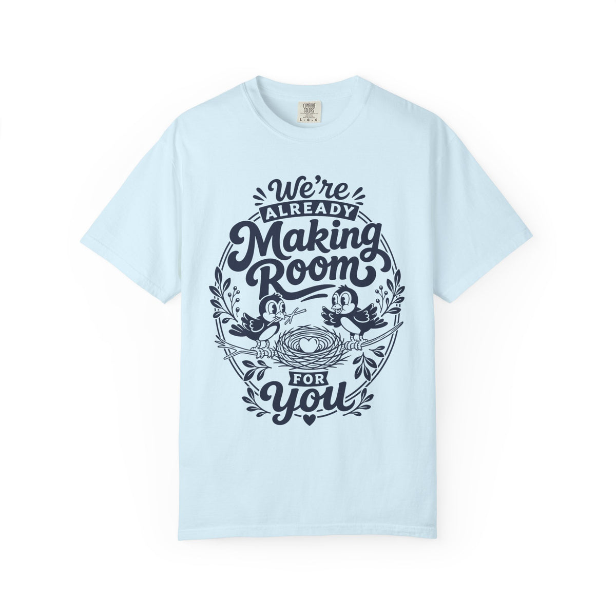 Making Room T-shirt