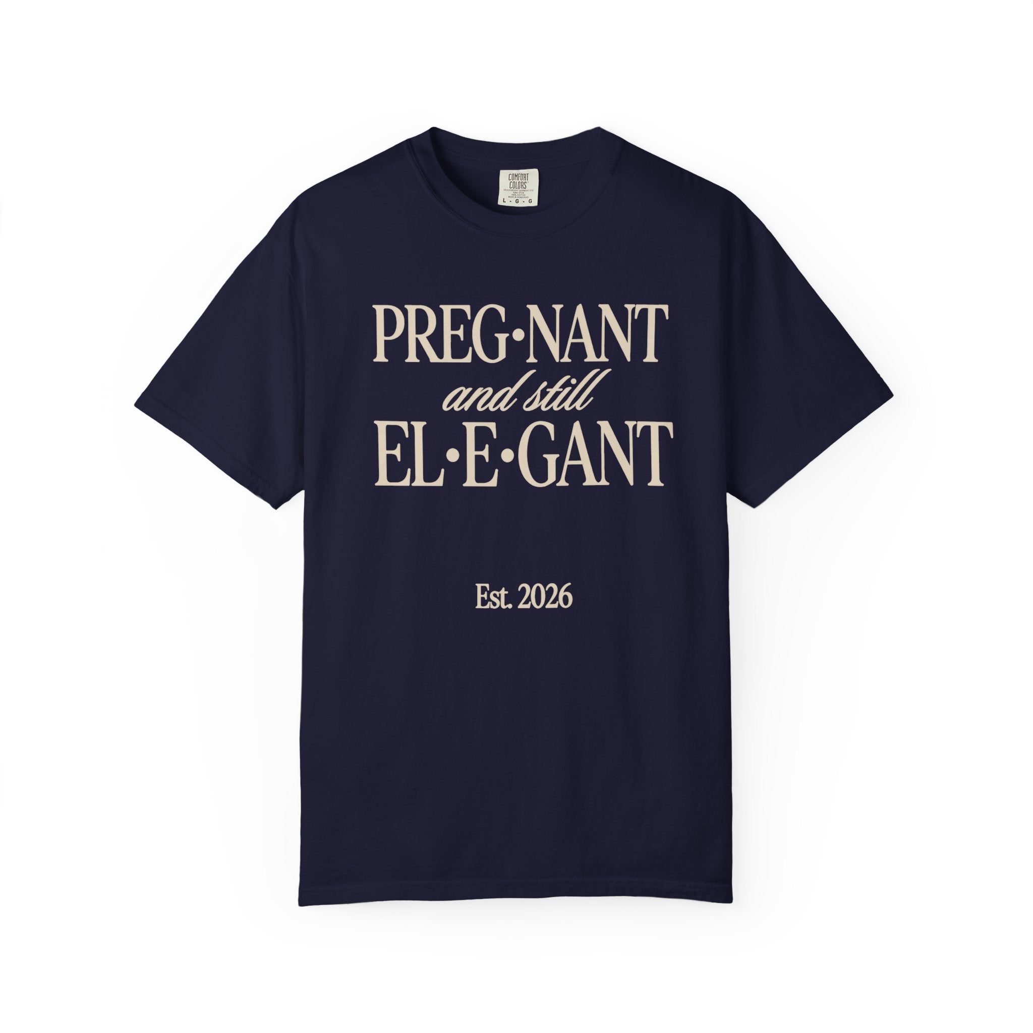 Pregnant & Elegant T-shirt