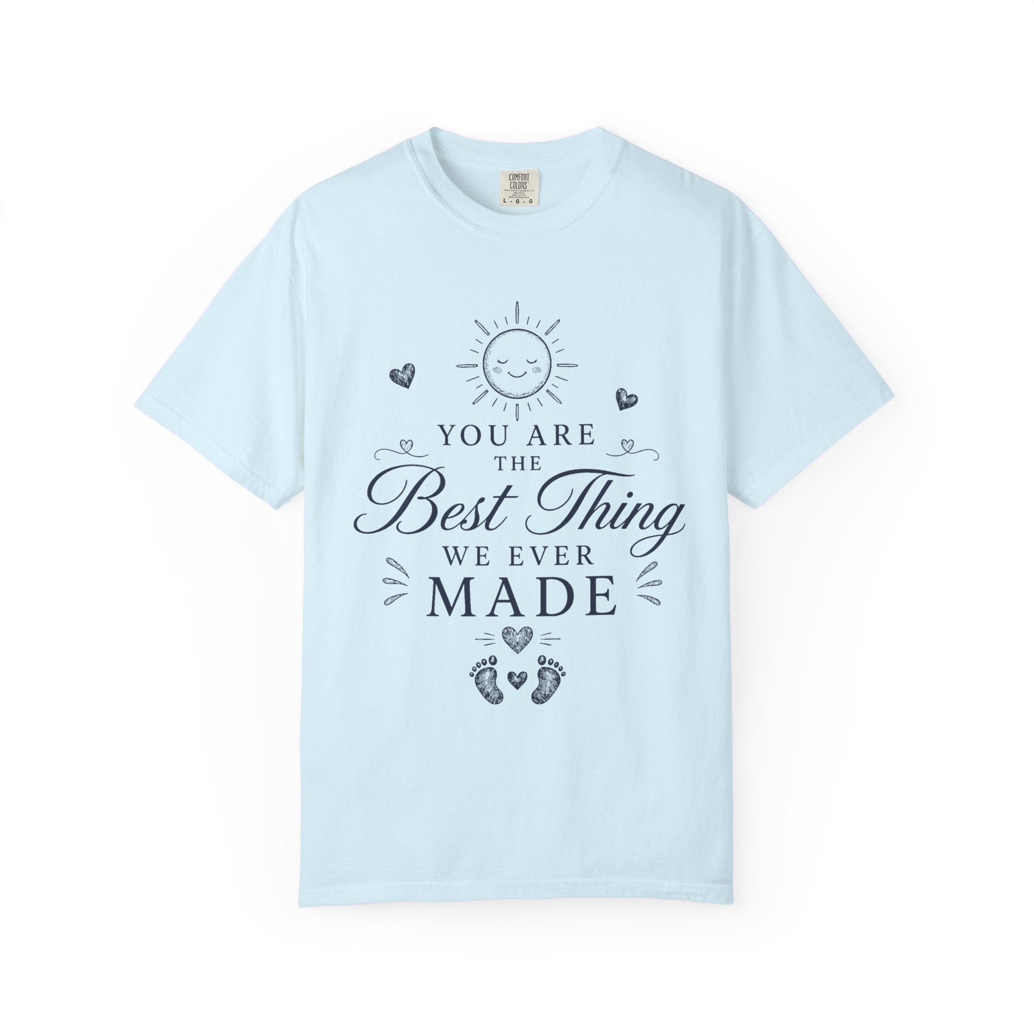 Best Thing Made T-shirt