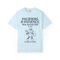 Pacifiers & Patience (Cartoon) T-shirt