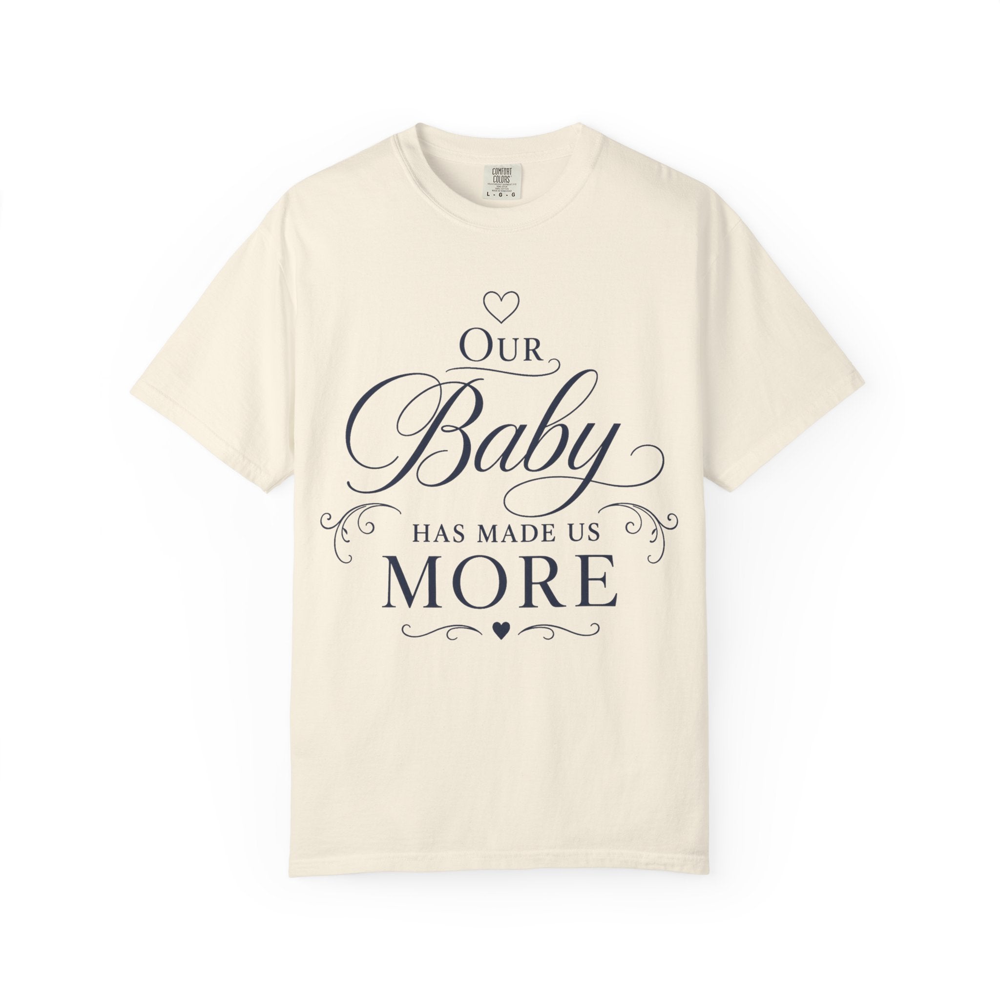 Made Us More T-shirt