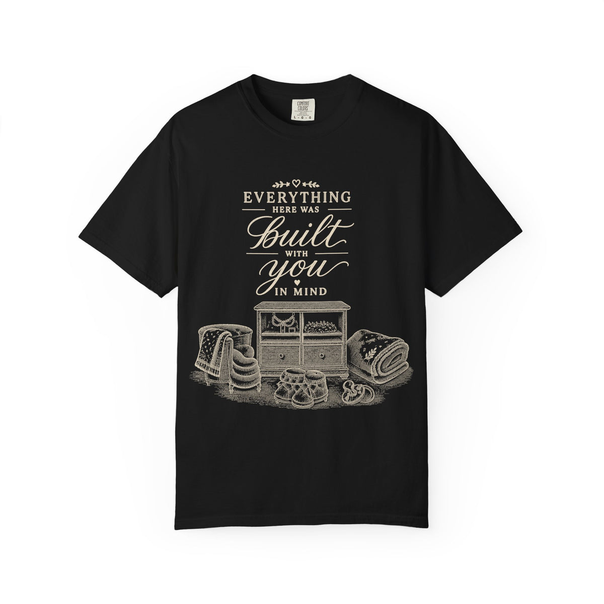 Built With You T-shirt