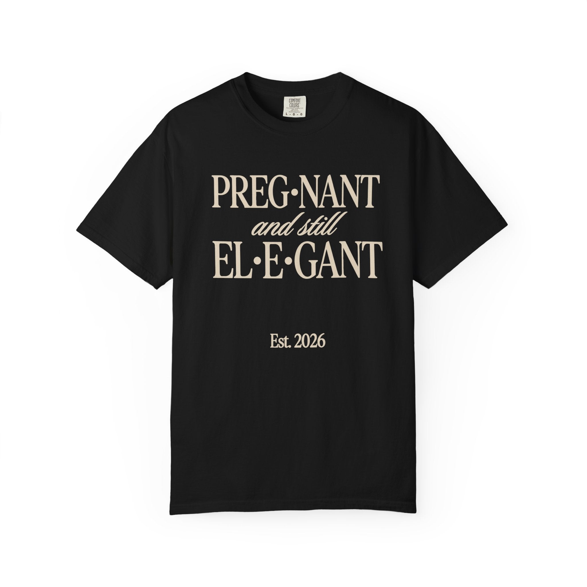 Pregnant & Elegant T-shirt