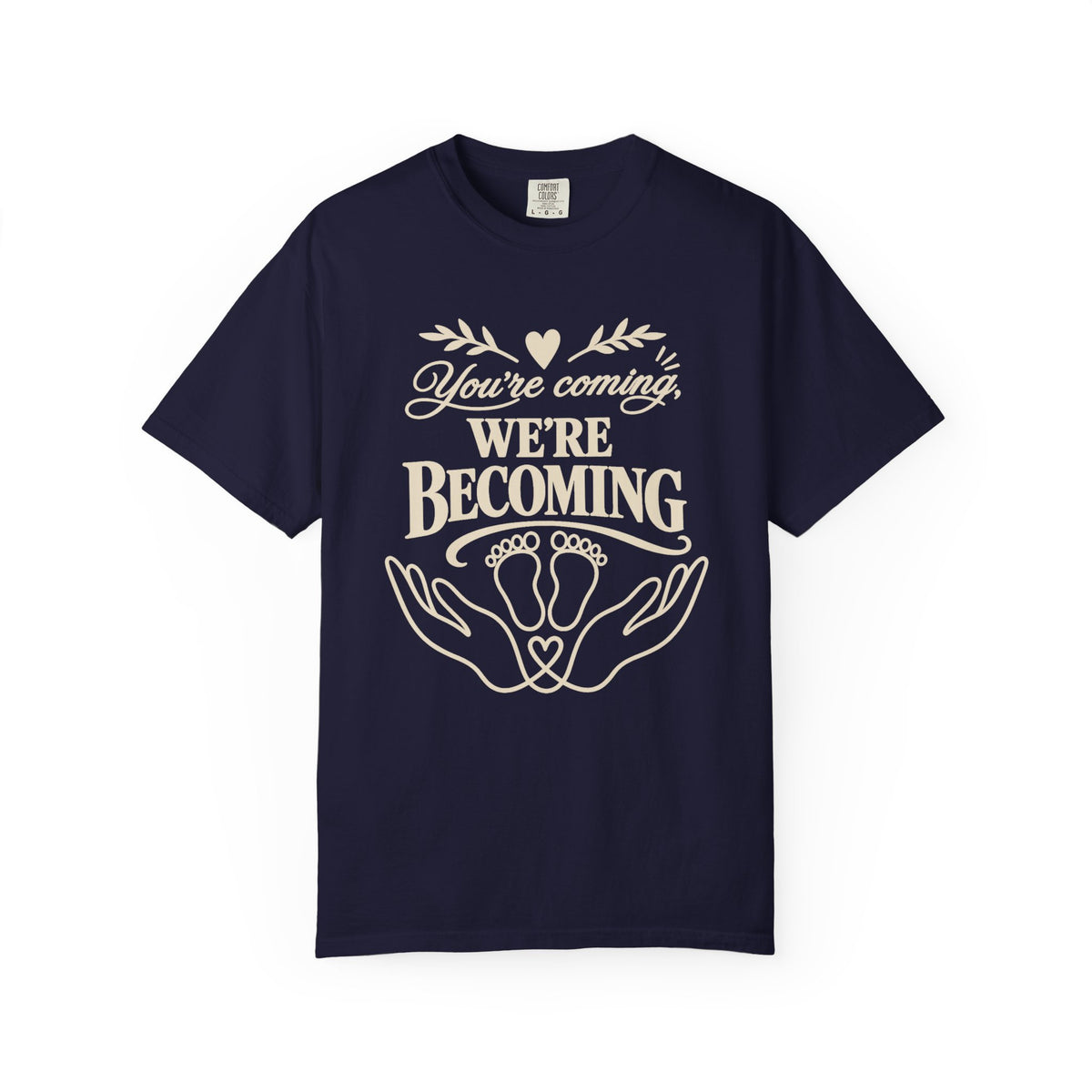 We're Becoming T-shirt