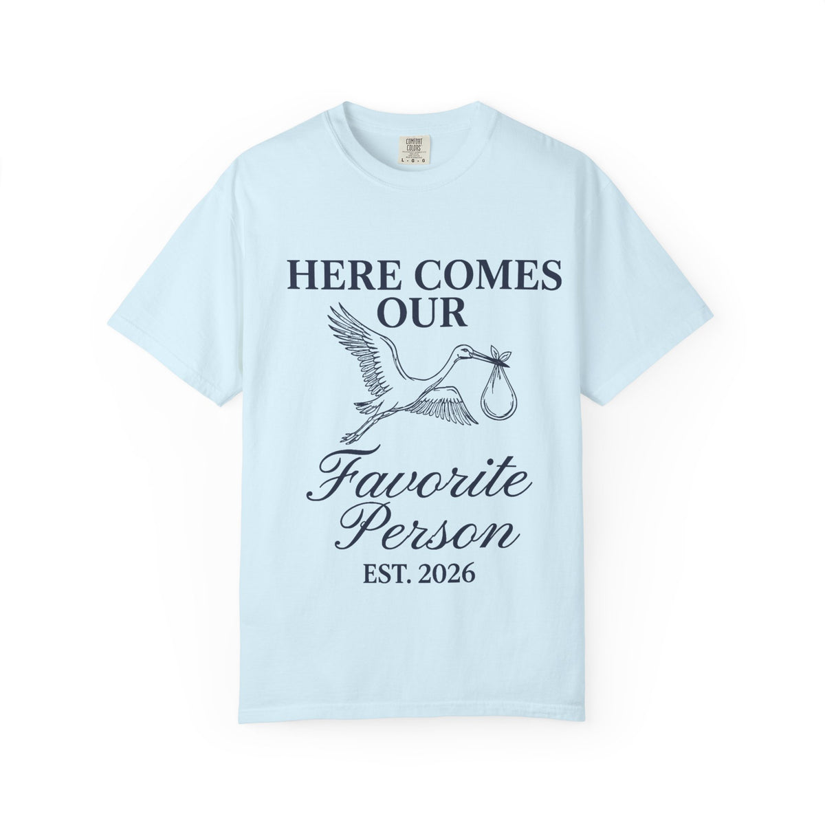 Favorite Person T-shirt