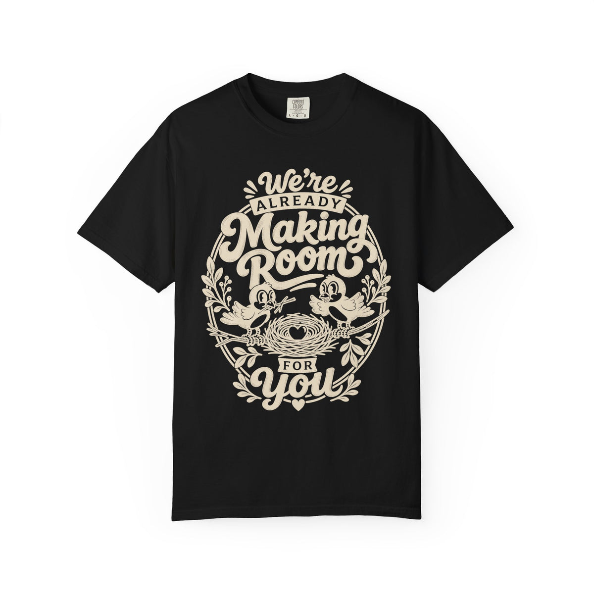 Making Room T-shirt